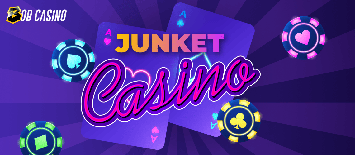 Junket Casino