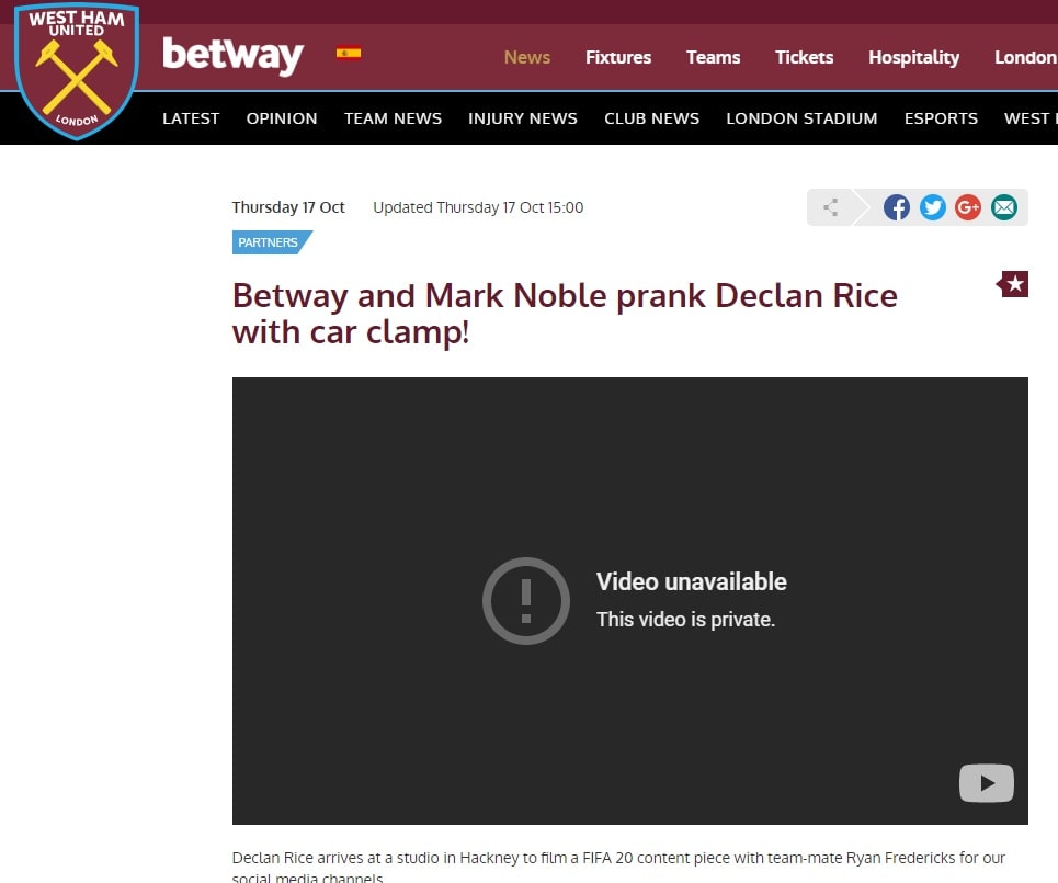 West Ham site with a blog post about Betway's deleted Declan Rice prank video.