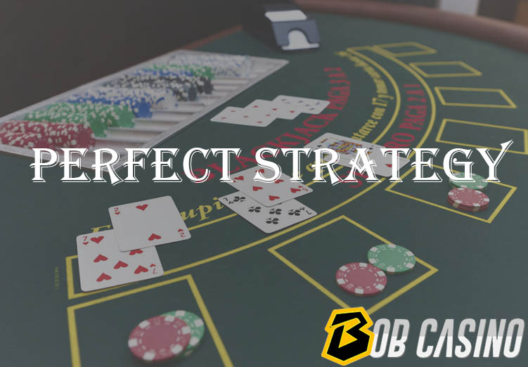 Blackjack Perfect Strategy