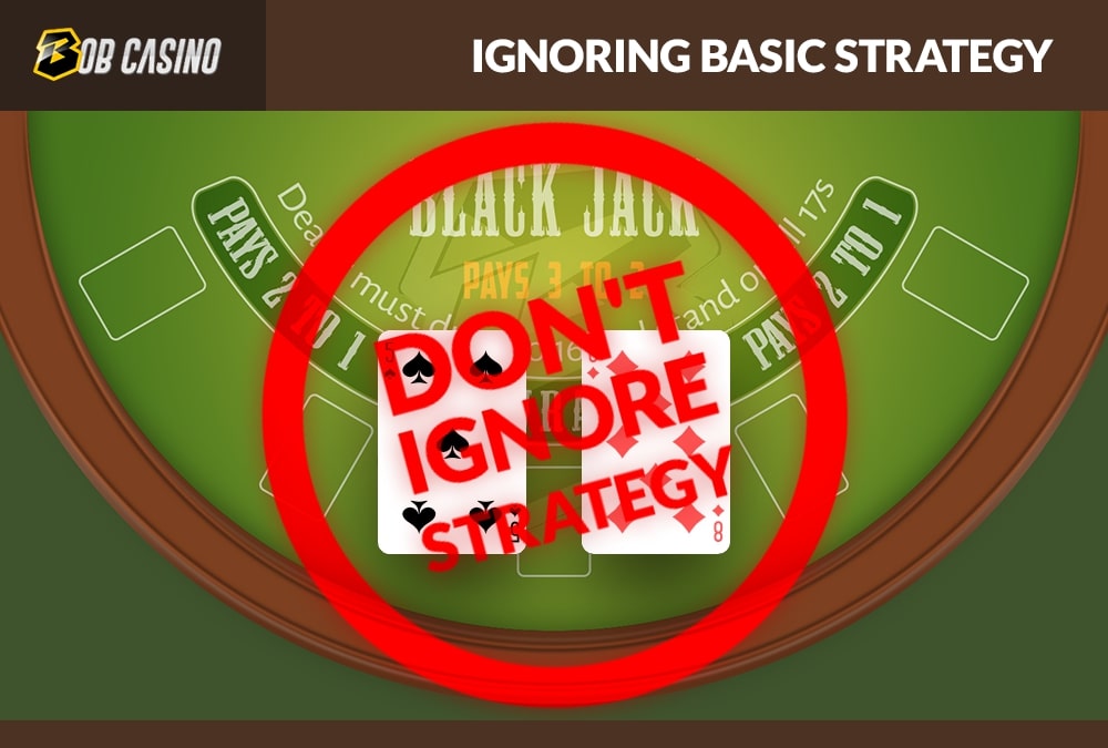 Don't ignore strategy for Double deck blackjack.