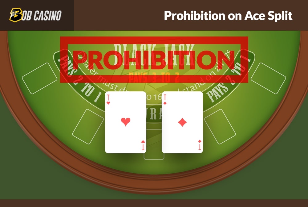 Prohibition on ace splitting in blackjack that is active in some casinos.