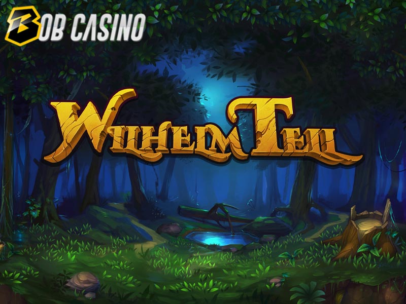 Wilhelm Tell Slot Review on Bob Casino