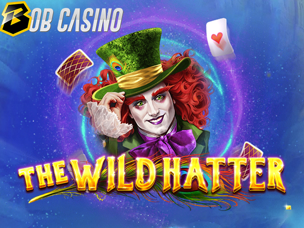 Wild Hatter Slot Review on Bob Casino