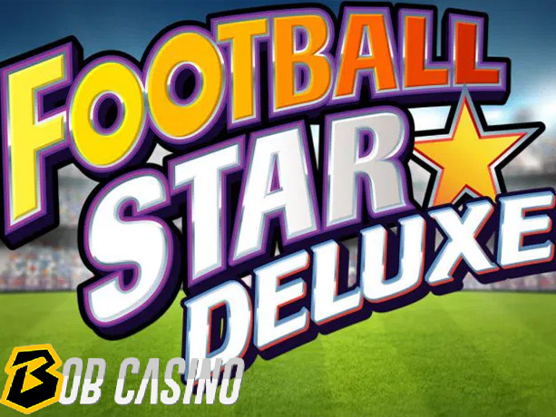 Football star Deluxe Slot Review on Bob Casino