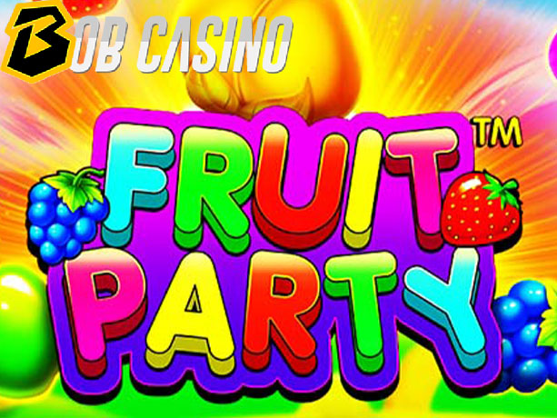 Fruit Party Slot Review on Bob Casino