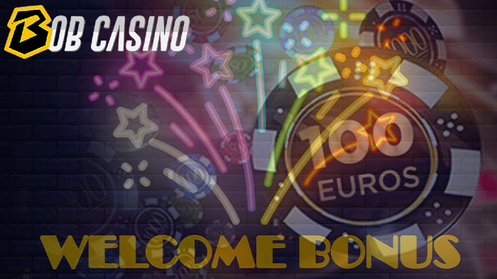 An attractive welcome bonus from Bob Casino