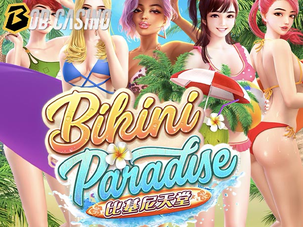 Bikini Paradise Slot Review on Bob Casino