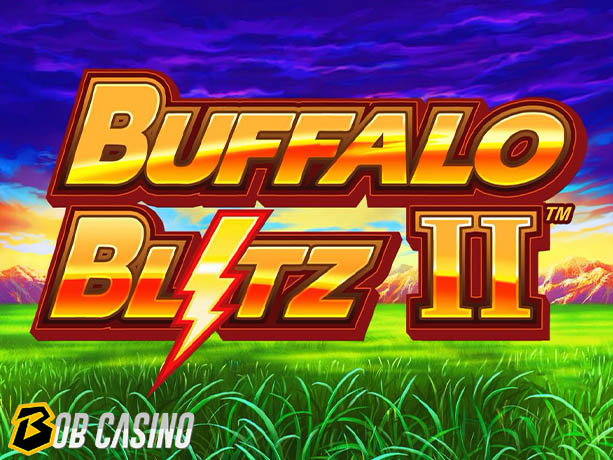 Buffalo Blitz II Slot review on Bob Casino