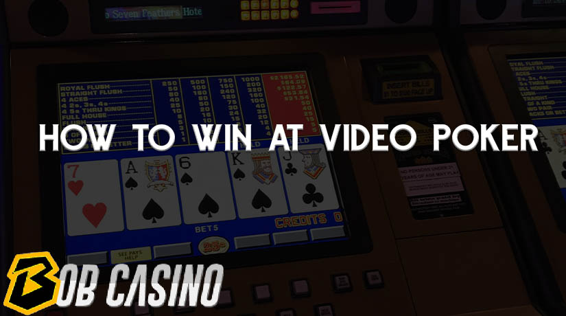 Tutorial on How to Win at Video Poker