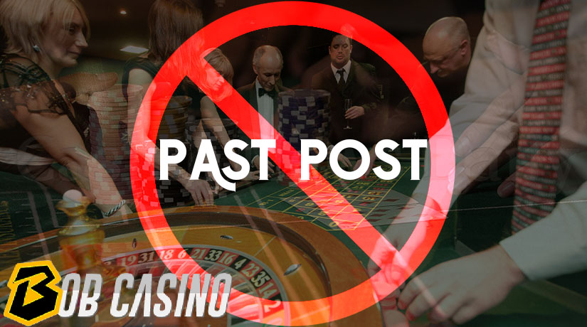 Past posting at roulette is not considered a proper casino etiquette 