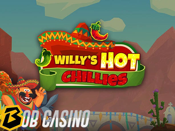 Willy’s Hot Chillies Slot Review on Bob Casino