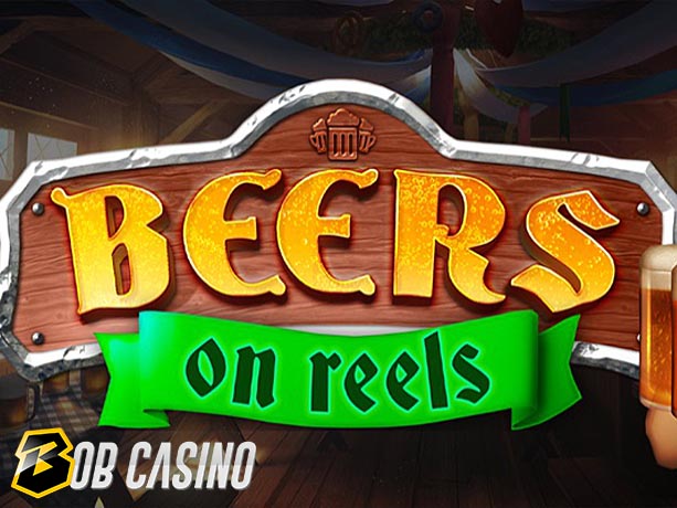 Beers on Reels Slot Review on Bob Casino