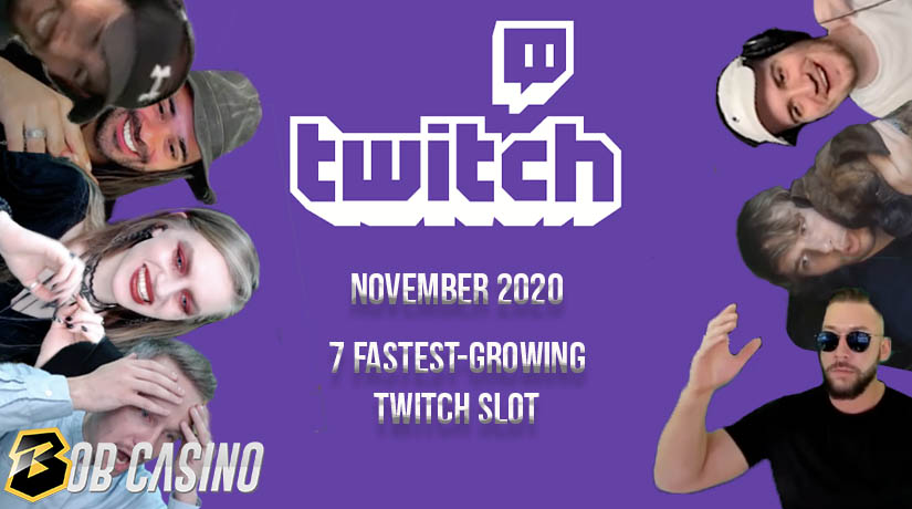 November 2020 Fastest-Growing Twitch Slot Streamers