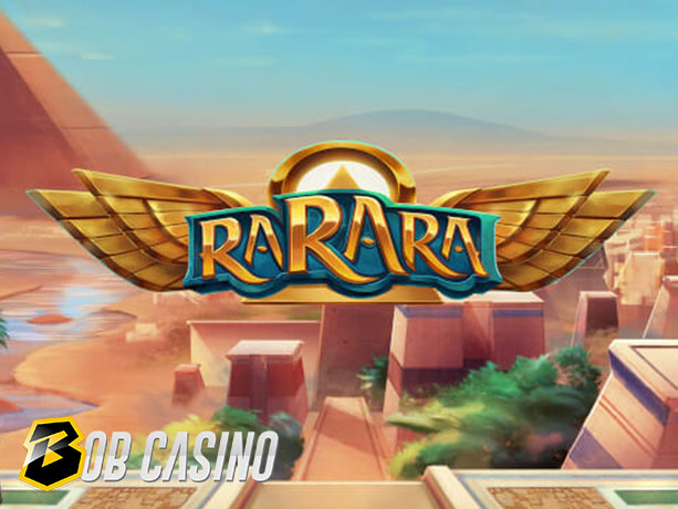 Rarara Slot Review on Bob Casino