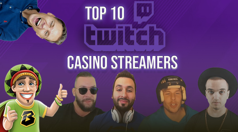 Top 10 Twitch casino streamers of 2021