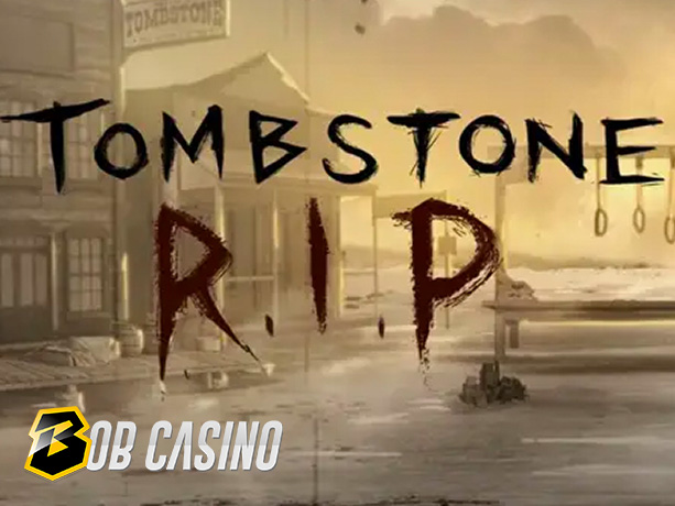 Tombstone R.I.P Slot review