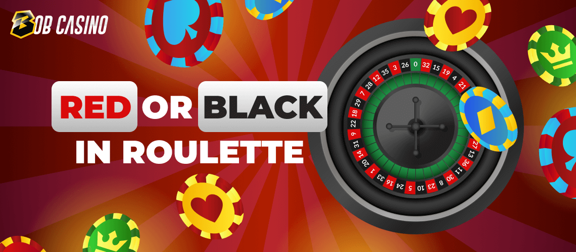 Red or Black in Roulette