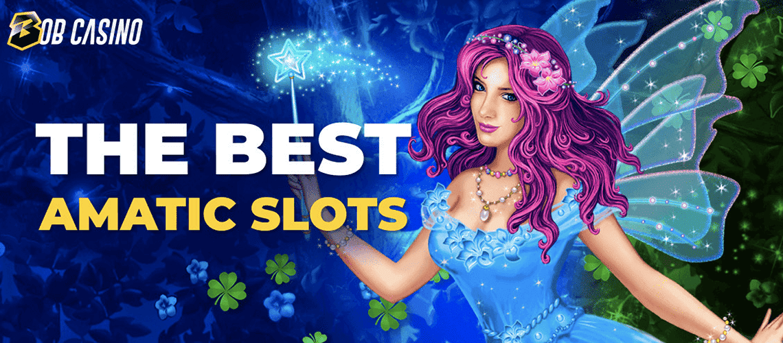 Best Amatic Slots and Casino Games